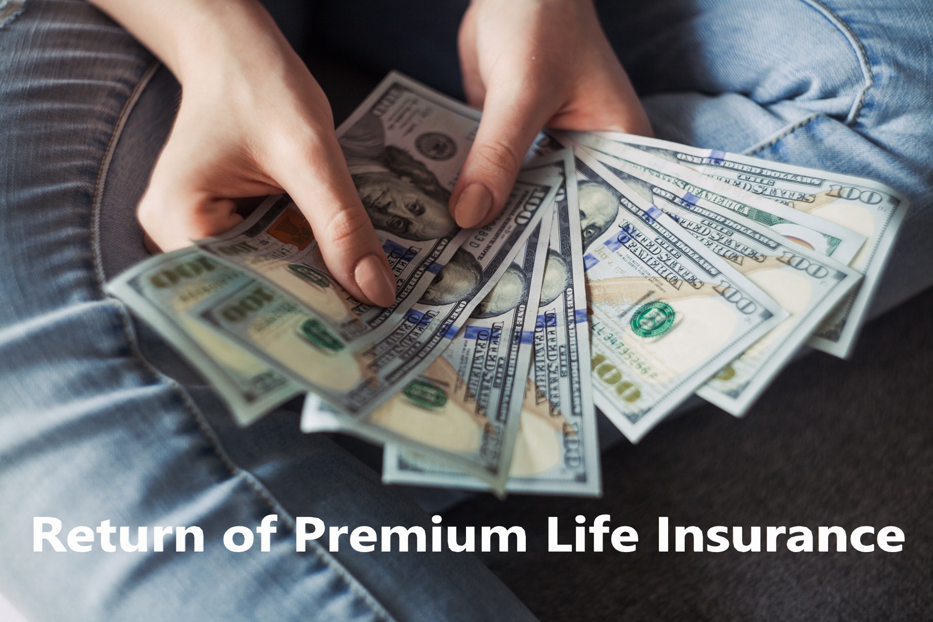 return of premium insurance What is Return of Premium Life Insurance and How Does It Work?