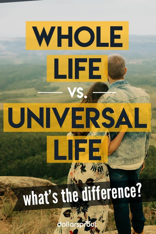 whole life vs universal life